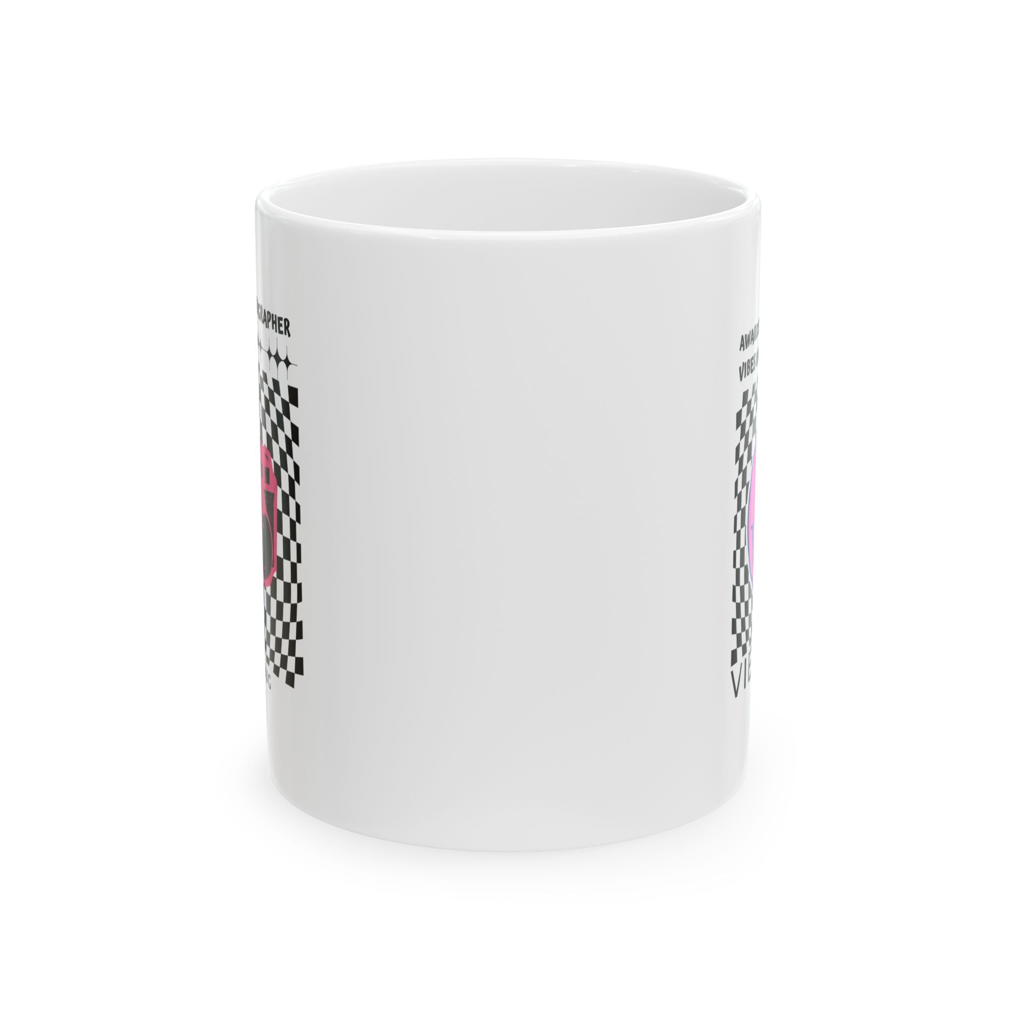 Awarded Vibes Only: Ceramic Mug, (11oz, 15oz)