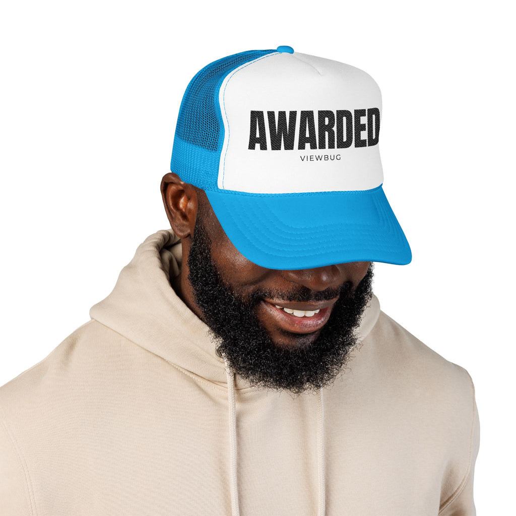 Foam Trucker Hat: AWARDED