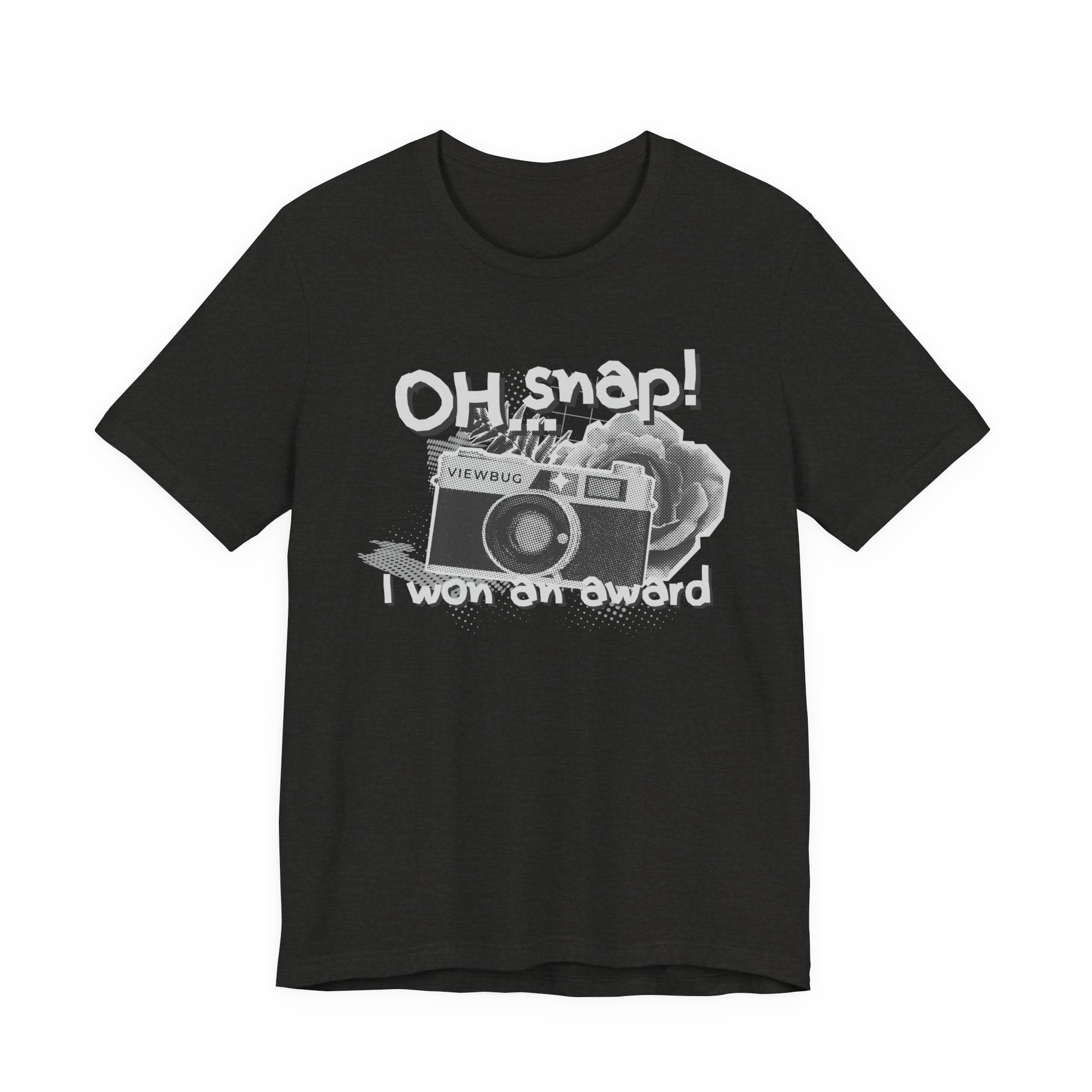 Oh Snap: Unisex Jersey Short Sleeve Tee