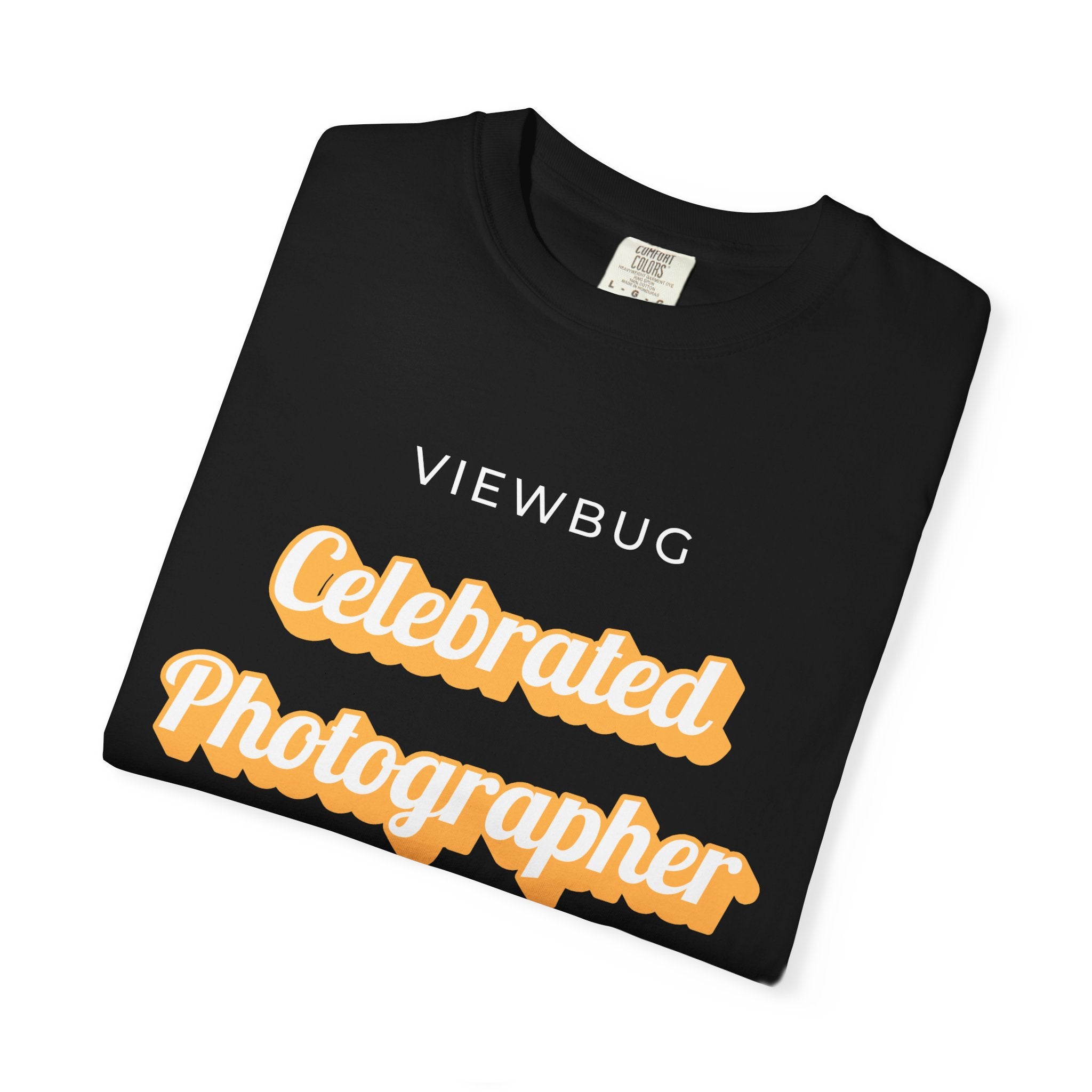 Celebrated Photographer: Unisex Garment-Dyed T-shirt