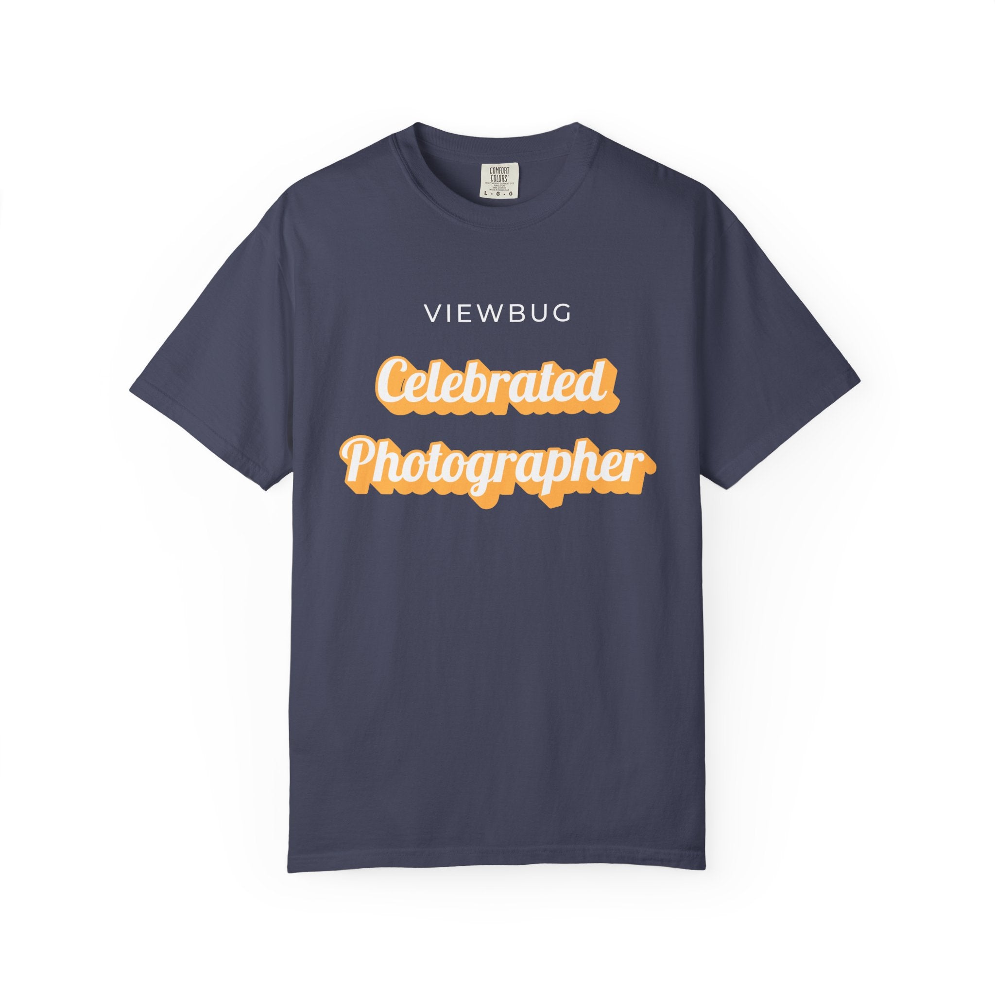 Celebrated Photographer: Unisex Garment-Dyed T-shirt