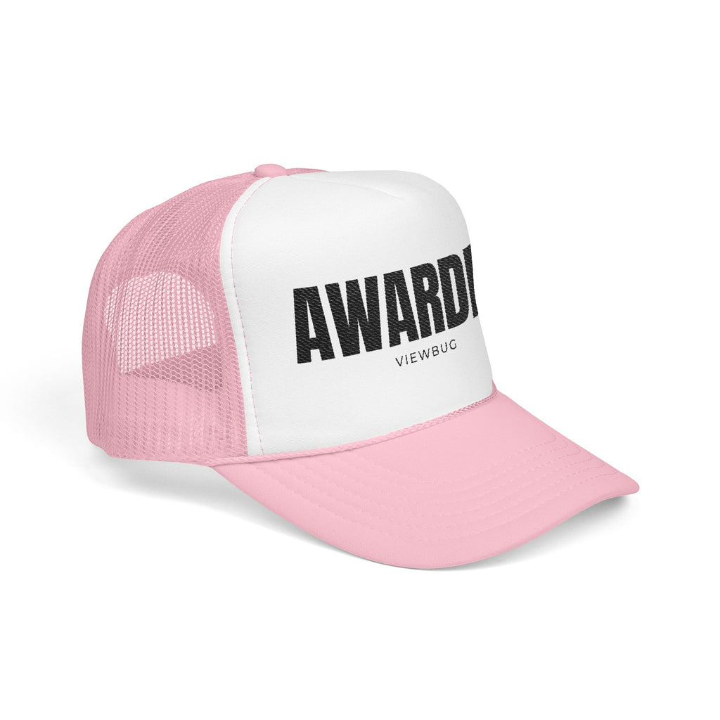 Foam Trucker Hat: AWARDED