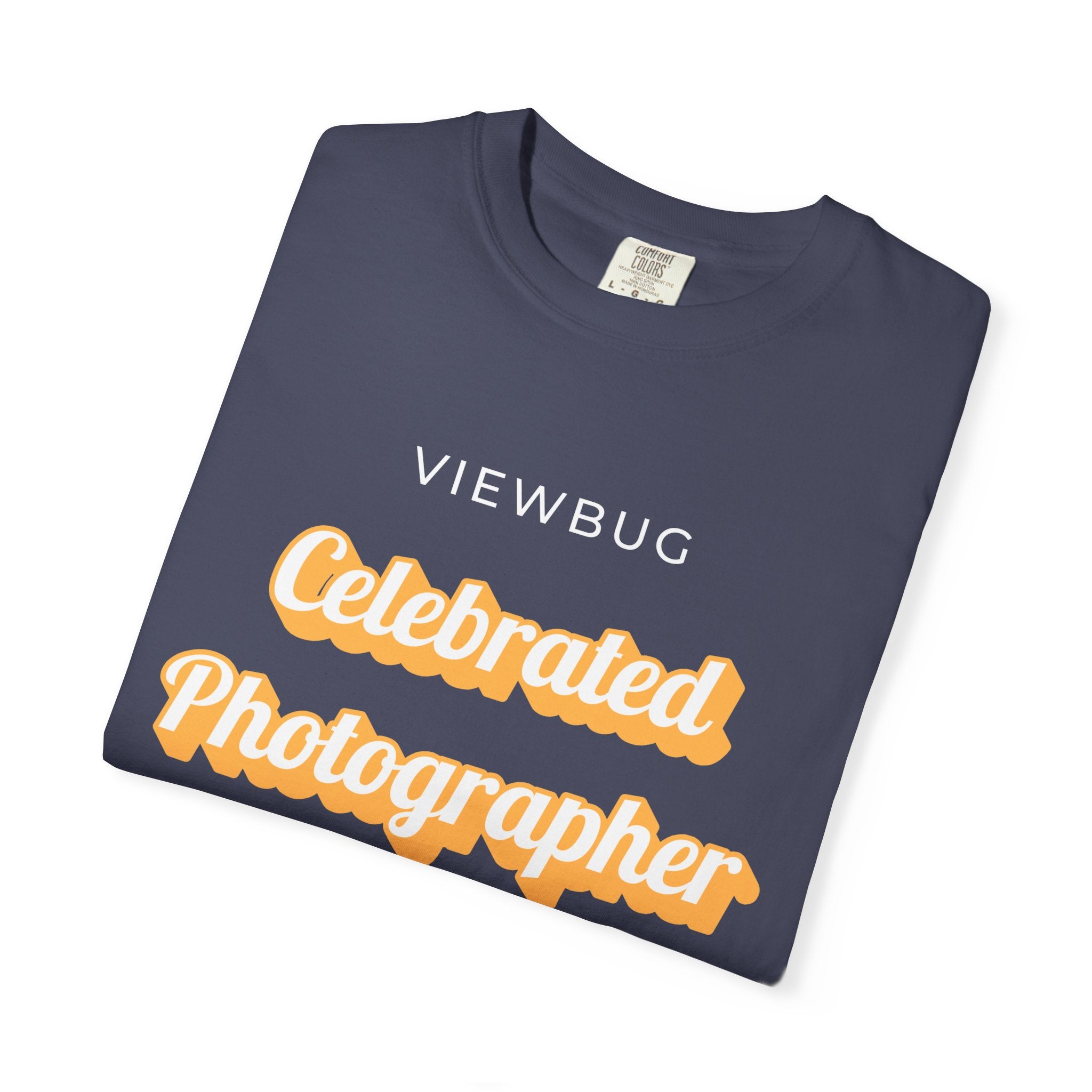 Celebrated Photographer: Unisex Garment-Dyed T-shirt