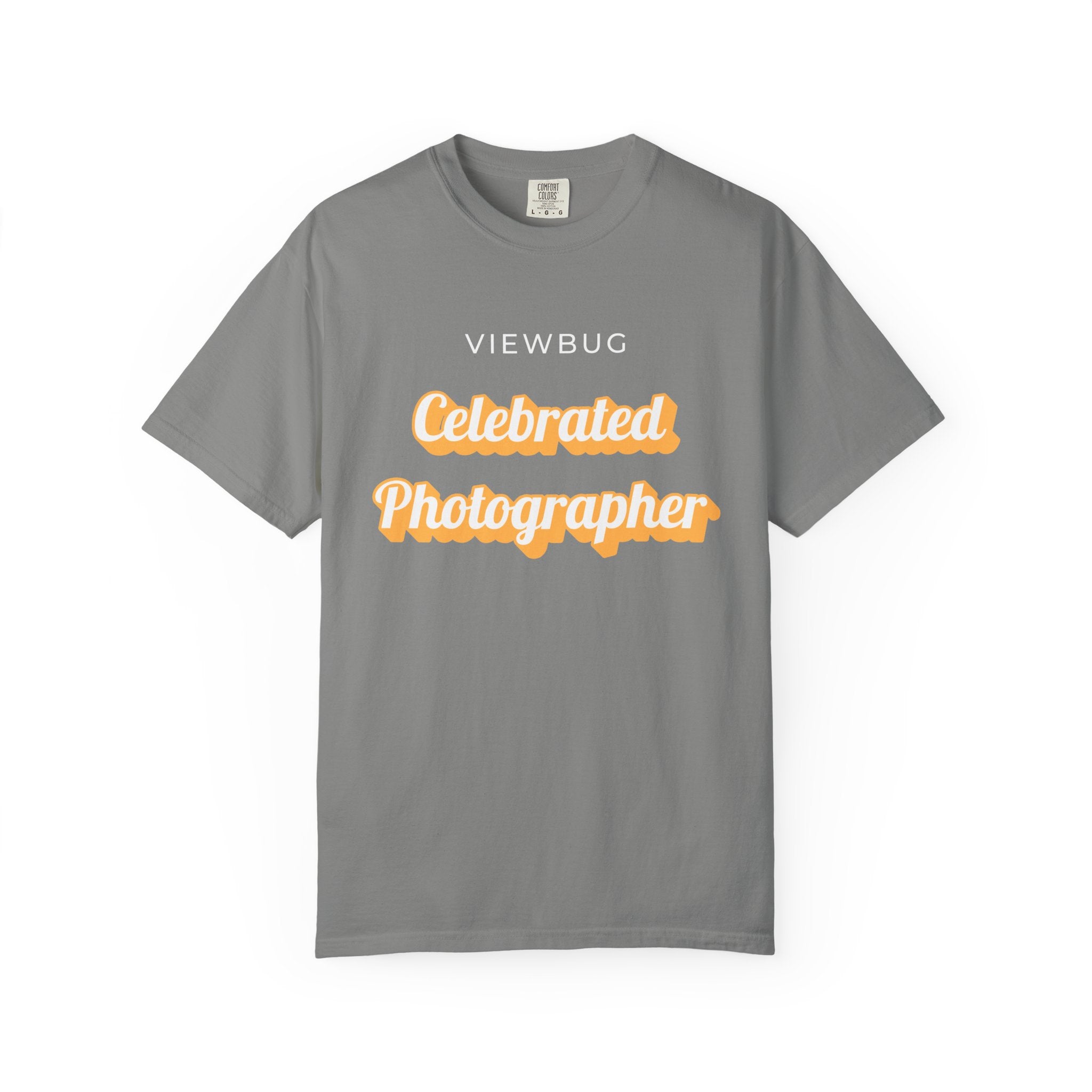 Celebrated Photographer: Unisex Garment-Dyed T-shirt