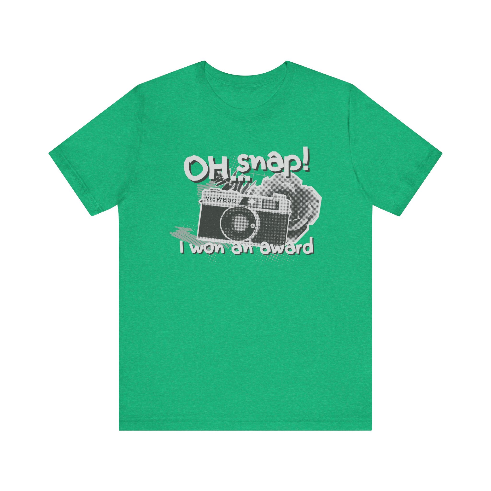 Oh Snap: Unisex Jersey Short Sleeve Tee