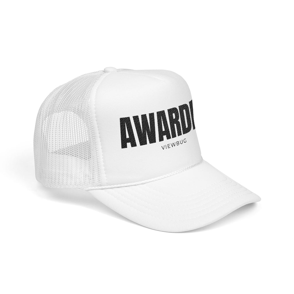 Foam Trucker Hat: AWARDED