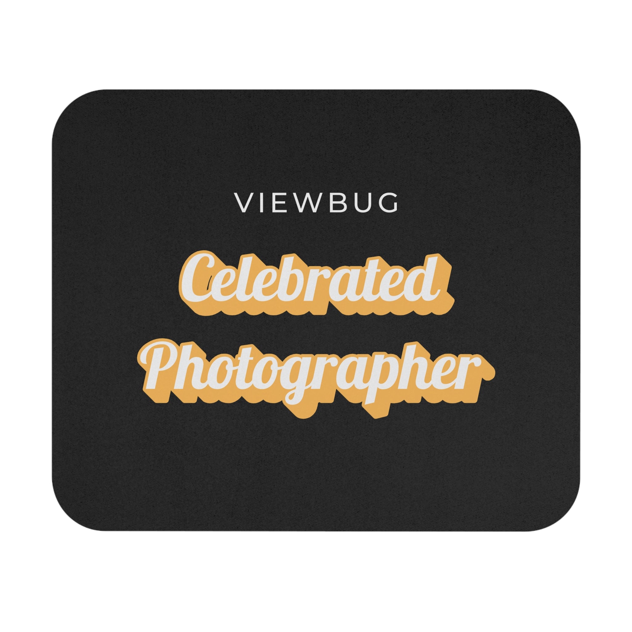 Celebrated Photographer: Mouse Pad (Rectangle)